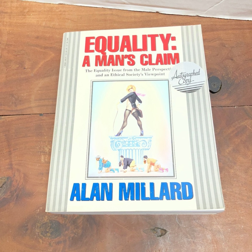 Equality: A Man's Claim Alan Millard 1995 First Printing Signed Nonfiction